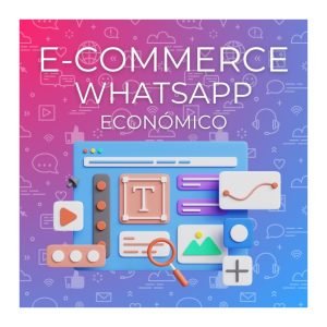 E-commerce WhatsApp Económico